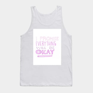 Everything will be okay Tank Top